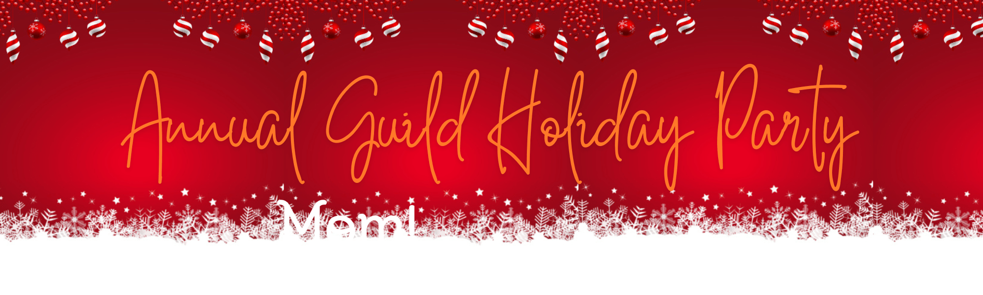 Annual Guild Holiday Party